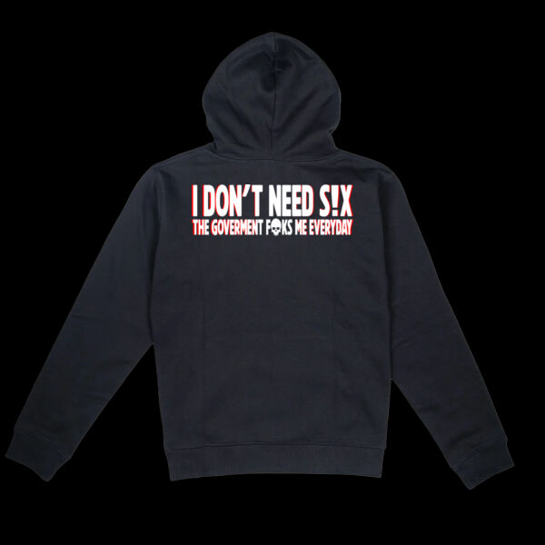 I Don’t Need Sex Hoodie – Savage Political Sarcasm - Thread Project Unisex Epic Hoodie Thumbnail