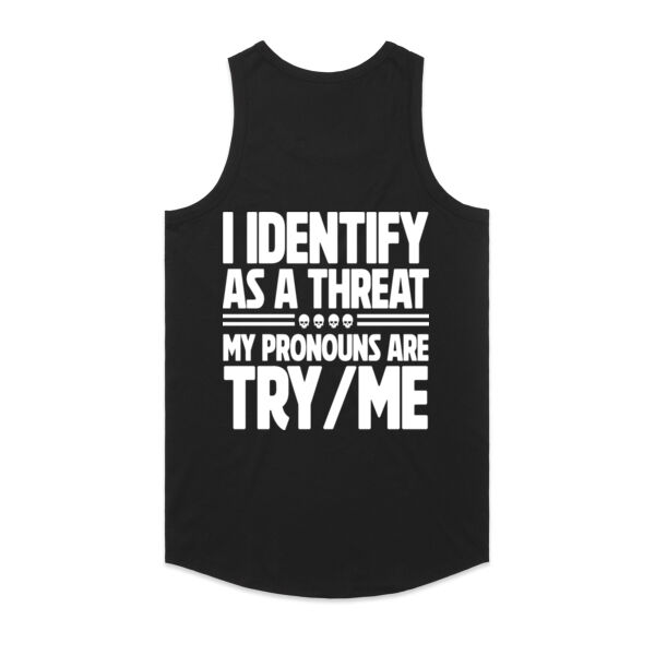 Identify as a Threat Singlet – Try Me Pronouns Tank - AS Colour Mens Authentic Singlet Thumbnail